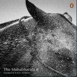 Mahabharata Vol 8, Bibek Debroy
