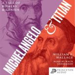Michelangelo and Titian, William E. Wallace