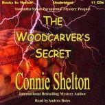 The Woodcarvers Secret, Connie Shelton