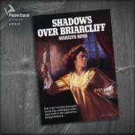 Shadows Over Briarcliff, Marilyn Ross