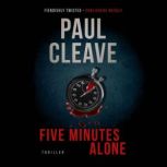 Five Minutes Alone, Paul Cleave