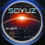 Soyuz, Harry A. Milman