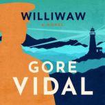 Williwaw A Novel, Gore Vidal