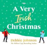 A Very Irish Christmas, Debbie Johnson