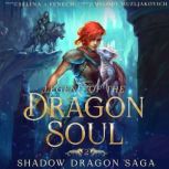 Legend of the Dragon Soul, Selina A. Fenech