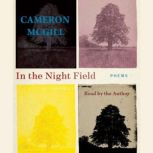 In the Night Field, Cameron McGill