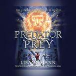 Predator vs. Prey, Lisa McMann