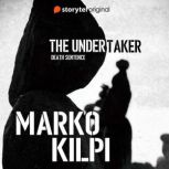 The Undertaker Death Sentence E1, Marko Kilpi