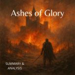 Ashes of Glory Book summary  analys..., Alexander Pike