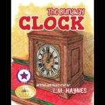 The Runaway Clock, Laurence Haynes