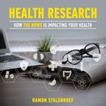 Health research how the news is impa..., Ramon Stalenhoef