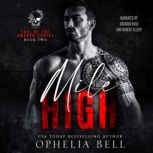 Mile High, Ophelia Bell