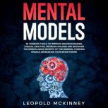 MENTAL MODELS, LEOPOLD MCKINNEY