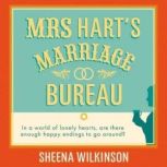 Mrs Harts Marriage Bureau, Sheena Wilkinson