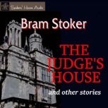 The Judges House and other stories, Bram Stoker