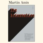 The Information, Martin Amis