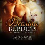 Bearing Burdens, Layla Nash