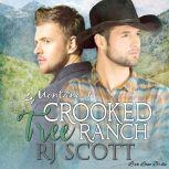 Crooked Tree Ranch, RJ Scott