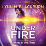 Under Fire, Lynn Blackburn