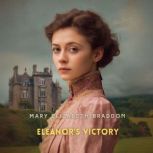 Eleanors Victory, Mary Elizabeth Braddon
