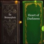 Heart of Darkness  The Metamorphosis..., Joseph Conrad