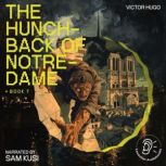 The Hunchback of NotreDame Book 7, Victor Hugo