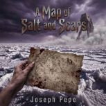 A Map of Salt and Scars, Joseph Pepe