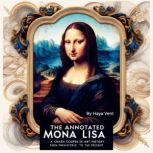 The Annotated Mona Lisa, Haya Vent