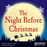 The Night Before Christmas, Clement C. Moore