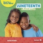 Juneteenth, Katie Peters