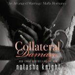 Collateral Damage, Natasha Knight