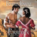 Forbidden, Beverly Jenkins