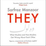 They, Sarfraz Manzoor