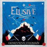 Elusive, Genevieve Cogman