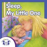 Sleep, My Little One, Kim Mitzo Thompson