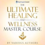 The Ultimate Healing and Wellness Mas..., Mark Hyman