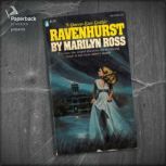 Ravenhurst, Marilyn Ross