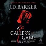 A Callers Game, J.D. Barker