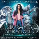 Storming Snow Falls, Jenn D. Young