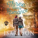 Three Rivers Ranch Romance Box Set 2..., Liz Isaacson