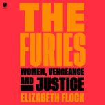 The Furies, Elizabeth Flock