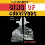 Sins of Survivors, Blair Underwood