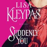 Suddenly You, Lisa Kleypas