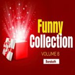 Funny Collection VOLUME 8, BARAKATH