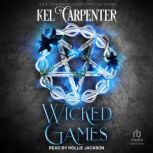 Wicked Games, Kel Carpenter