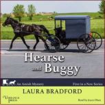 Hearse and Buggy, Laura Bradford