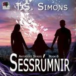 Sessrumnir, T.S. Simons