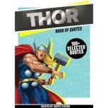Thor Book Of Quotes 100 Selected Q..., Quotes Station