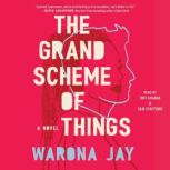 The Grand Scheme of Things, Warona Jay