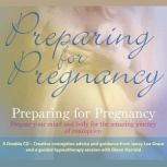 Preparing for Pregnancy, Glenn Harrold